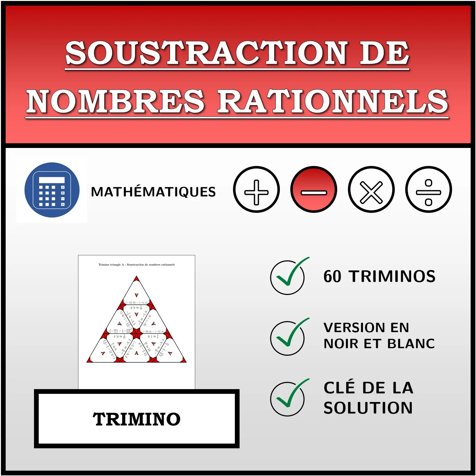Trimino: Soustraction de nombres rationnels