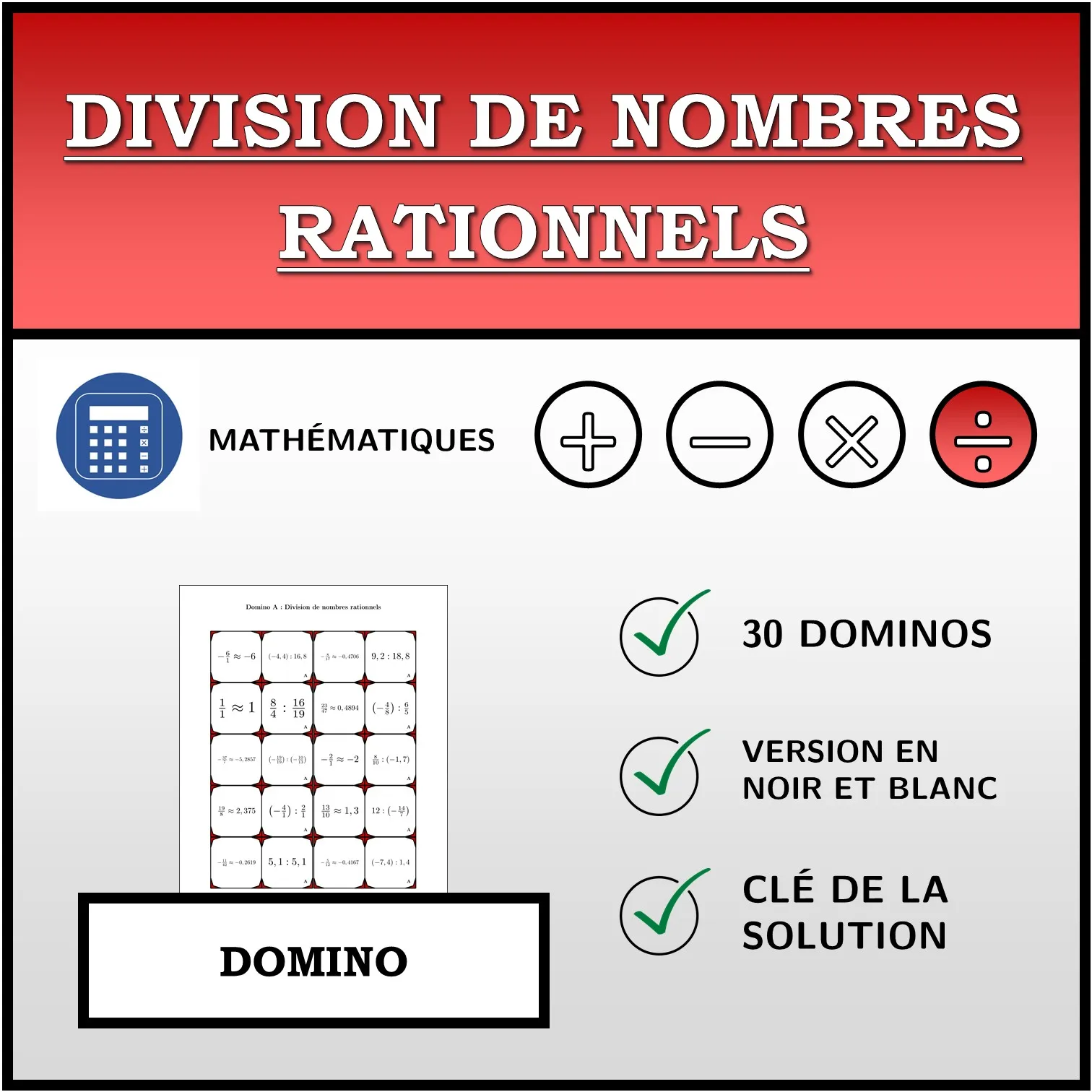 Domino: Division de nombres rationnels