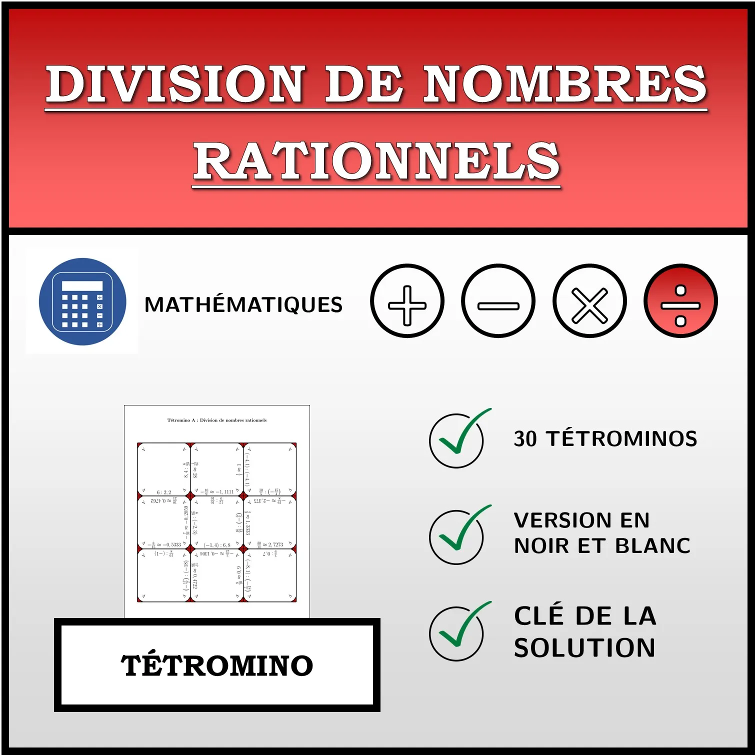 Tétromino: Division de nombres rationnels