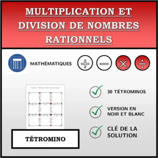 Tétromino: Multiplication et division de nombres rationnels