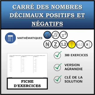 Fiche d'exercices: Carré des nombres décimaux positifs et négatifs
