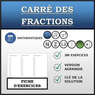 Fiche d'exercices: Carré des fractions