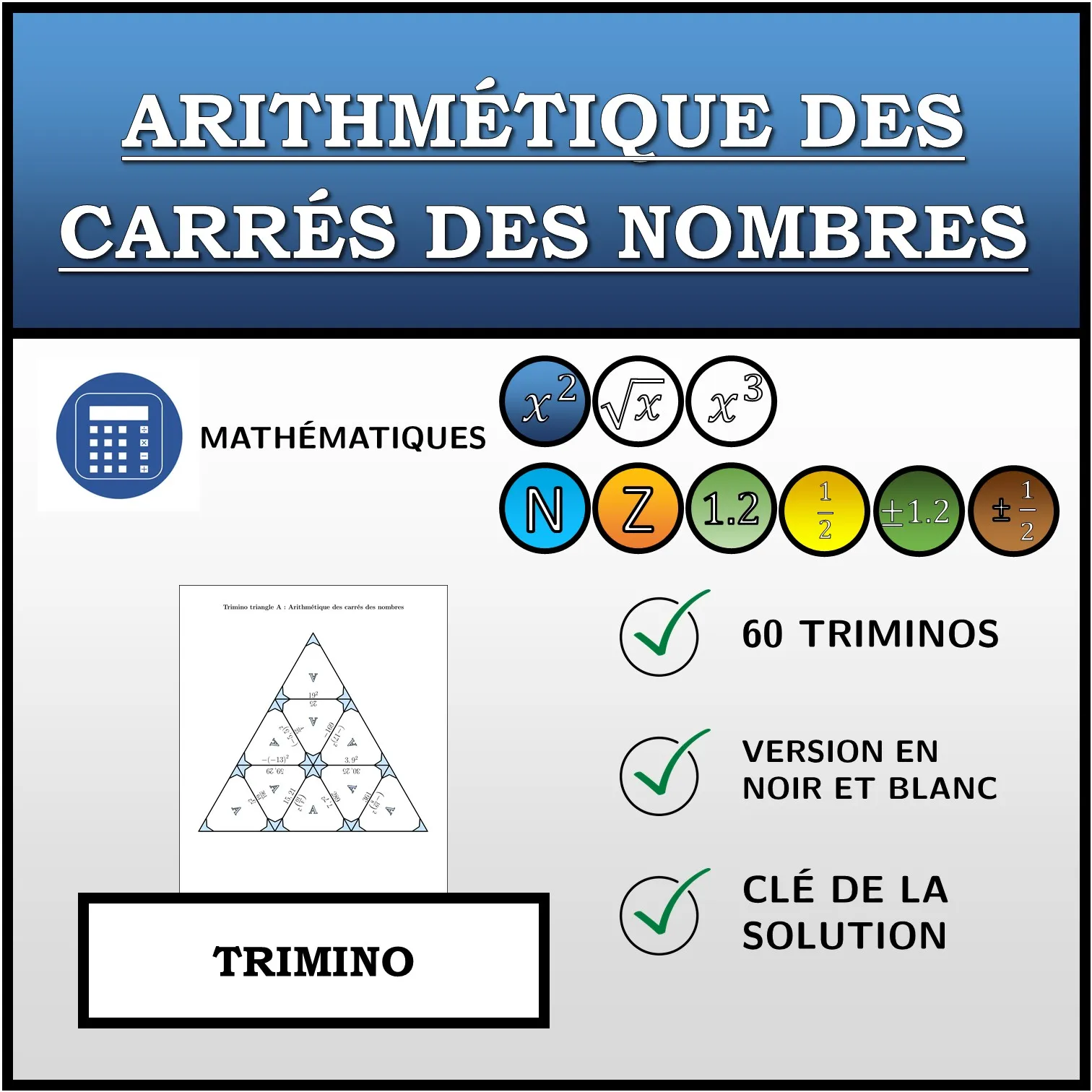 Trimino: Arithmétique des carrés des nombres