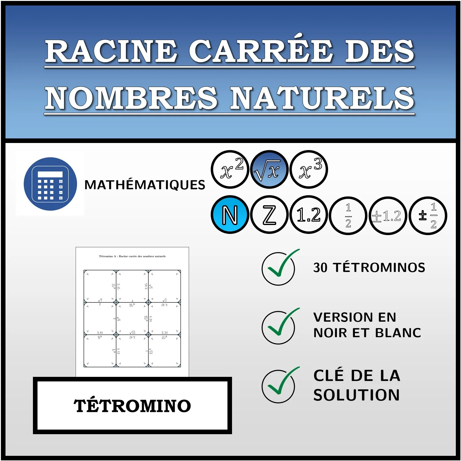 Tétromino: Racine carrée des nombres naturels