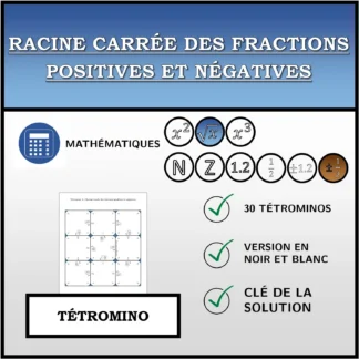 Tétromino: Racine carrée des fractions positives et négatives